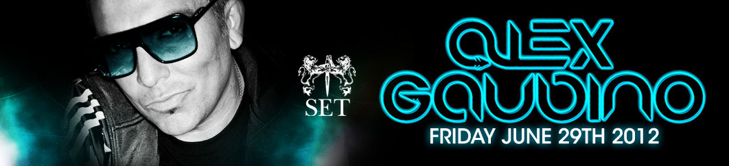 ALEX GAUDINO,SET