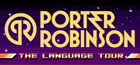PORTER ROBINSON,THEATRE OF THE LIVING ARTS