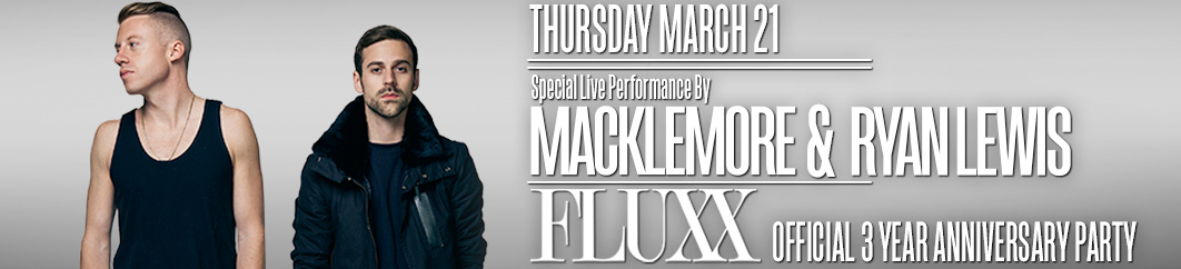 MACKLEMORE & RYAN LEWIS,FLUXX