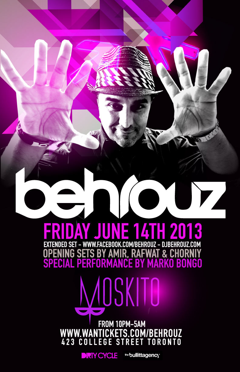 BEHROUZ Extended Set At Moskito!, Toronto