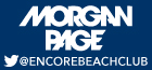 Encore Beach Club Saturdays with Morgan Page, Las Vegas